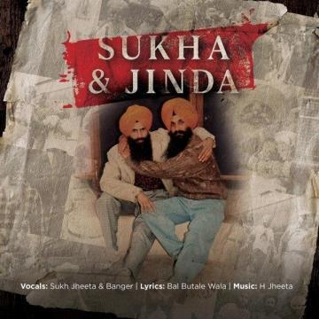 download Sukha-and-Jinda-Sukh-Jheeta Banger mp3